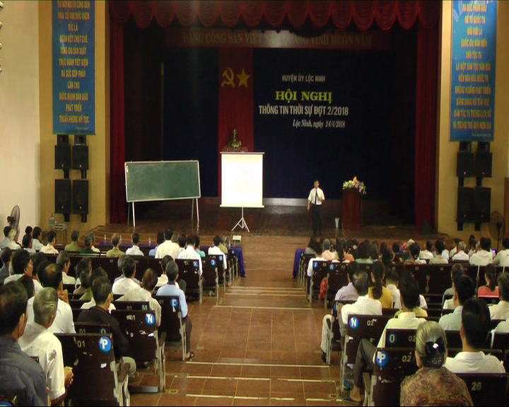 huyện Lộc Ninh tổ chức Hội nghị thông tin thời sự đợt II năm 2018